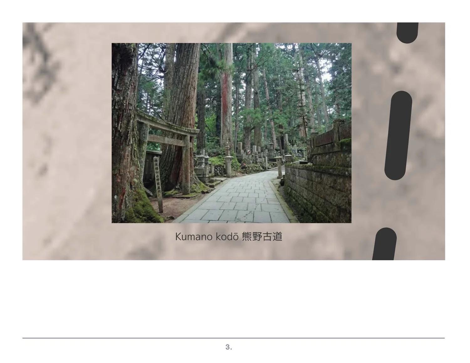 Prezi frame: Kumano kodō stone paths.