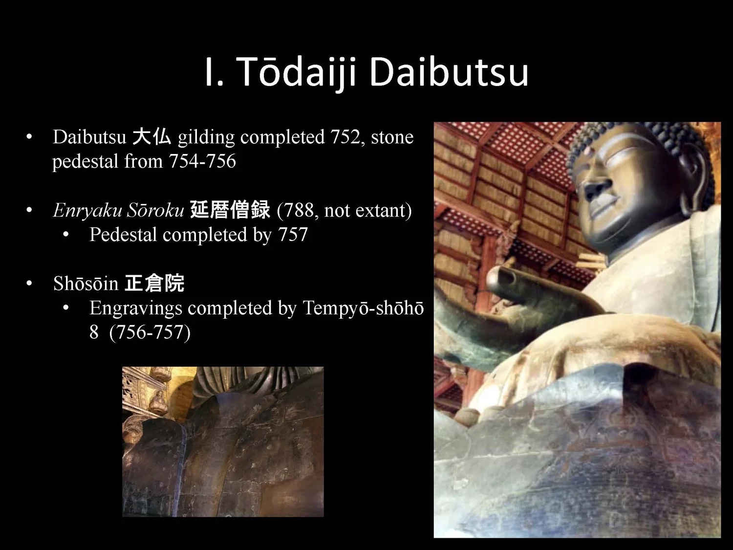 Slide: the Tōdaiji Daibutsu—dates.