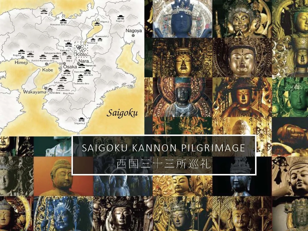 Slide: the Saigoku Kannon pilgrimage.