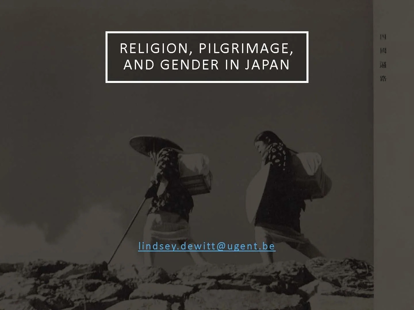 Title slide: Religion, Pilgrimage, and Gender in Japan.
