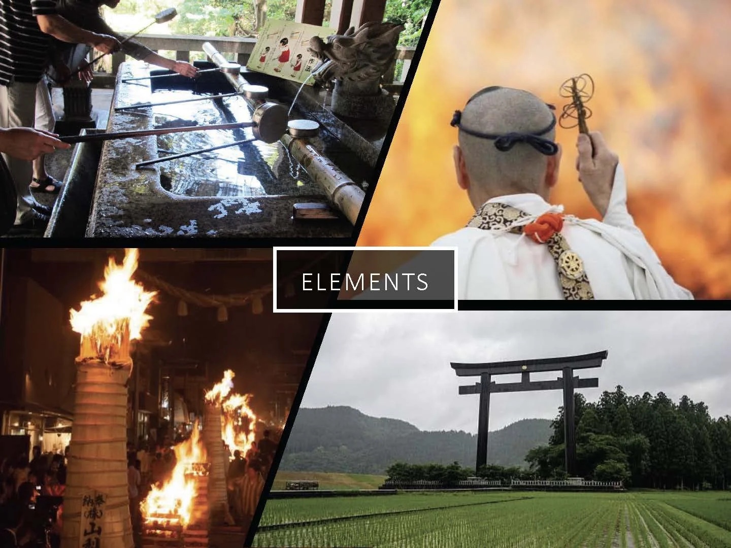 Slide: elements—fire rites and a torii gate.