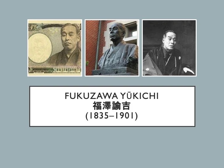Slide: Fukuzawa Yūkichi (1835–1901).