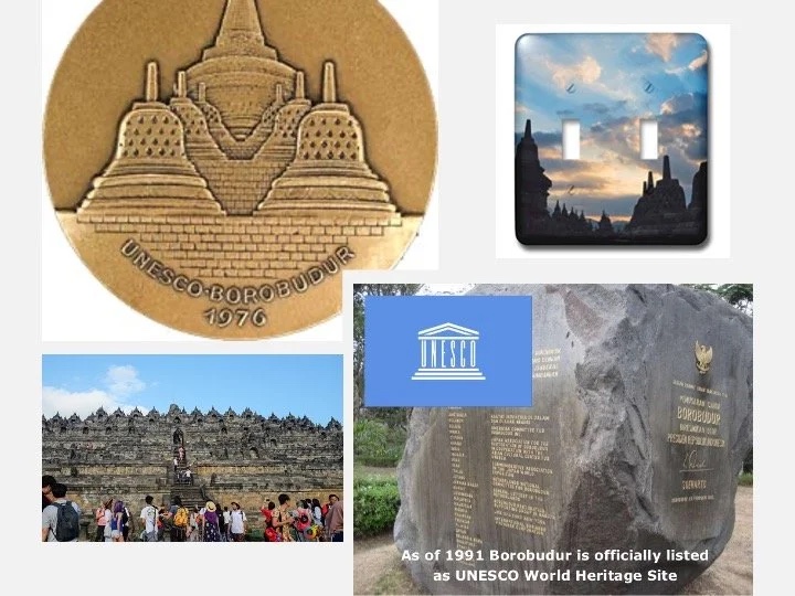 Slide: Borobudur as UNESCO World Heritage Site.
